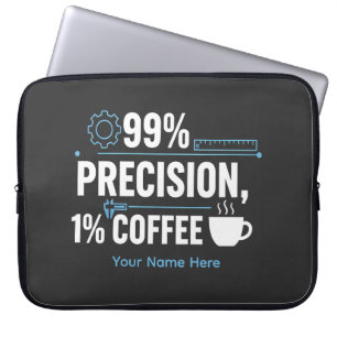 99% Precision 1% Kaffe Rolig Kvalitetsingenjör Laptop Fodral