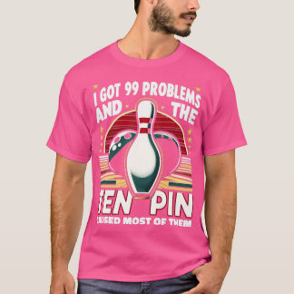 99 Problem med tio gånger ingrepp orsakar de flest T Shirt