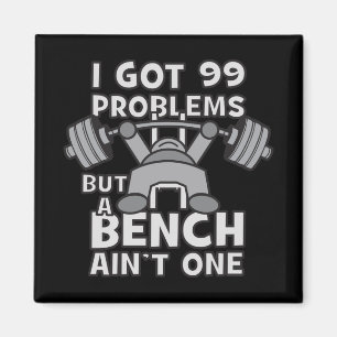 99 problem men en bench är inte en - Kawaii Workou Magnet