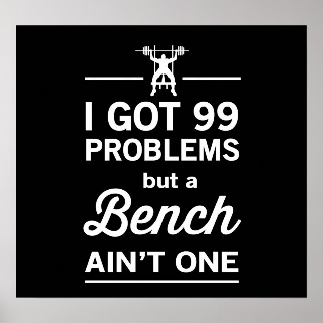 99 problem, men en bench är inte en poster (Framsidan)