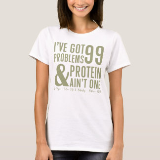 99 Problem Pinetrail T Shirt