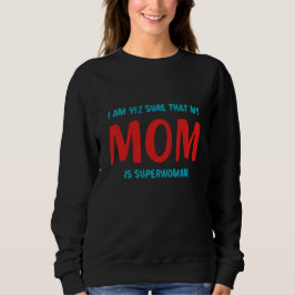 99% Superwoman T Shirt