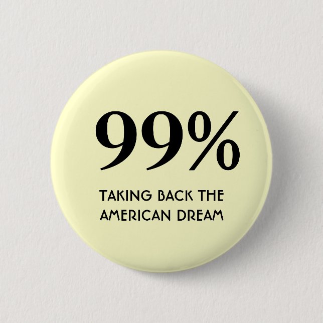 99% - Ta tillbaka amerikanska drömmen Knapp (Framsida)