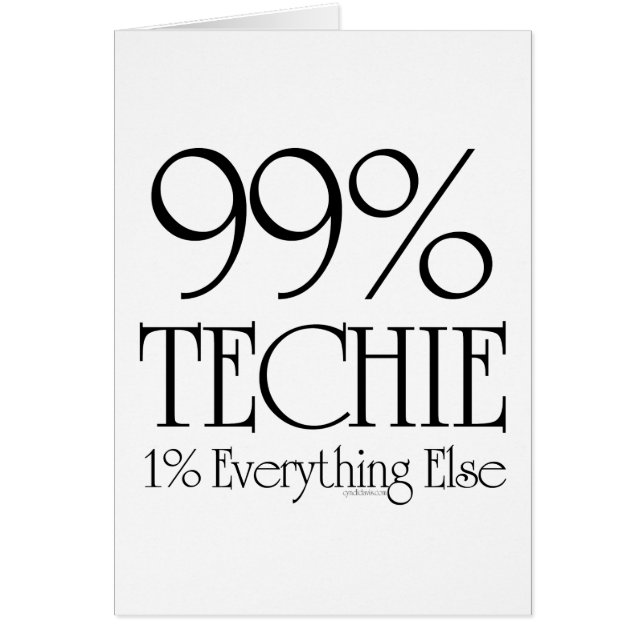 99% Techie Hälsningskort (Framsidan)