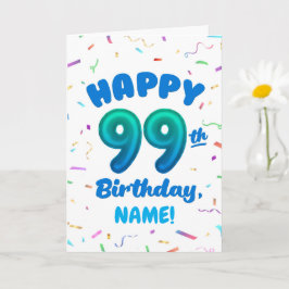99th Balloon Number Custom Name Birthday Card Kort