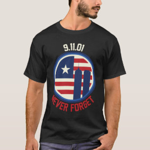 9.11.01 Glöm aldrig T Shirt