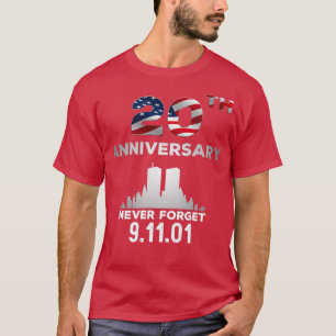 9 11 20-årsdagen Glöm aldrig 9 T Shirt