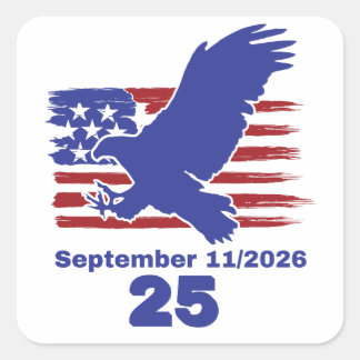 9/11 25-årsjubileum Glöm aldrig Amerikansk örn Fyrkantigt Klistermärke