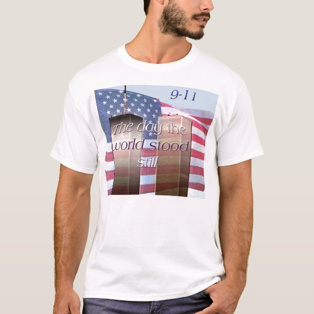9-11 dagen stod världen stilla årsdagshi tee (Framsida)
