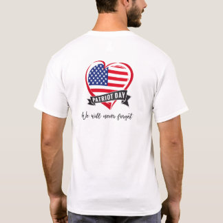 9/11 Memorial - Vi kommer aldrig att glömma T-Shir T Shirt
