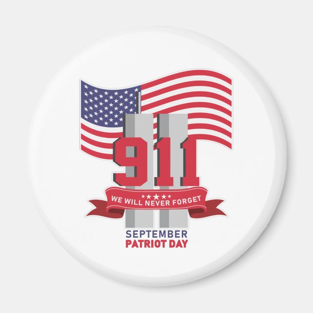 9.11 Patriot Day; glöm aldrig Magnet (Framsidan)