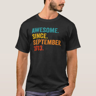9 Ålder Fantastisk sedan september 2013 9:e födels T Shirt