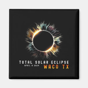 9 april 2024 Eclipse Sol Total Waco Tx Eclipse L Magnet