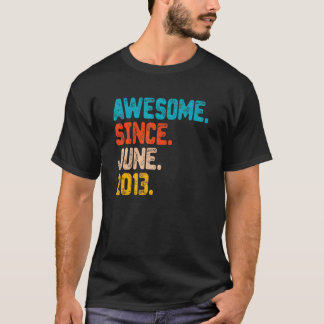 9 år gammal Fantastisk sedan juni 2013 9:e födelse T Shirt