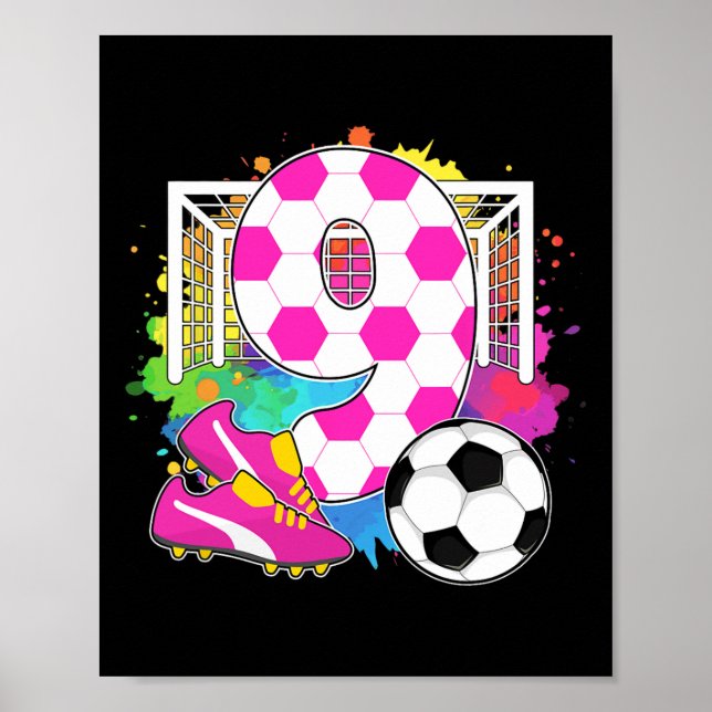 9-årig födelsedagsflicka 9-års födelsedag Fotboll  Poster (Framsidan)