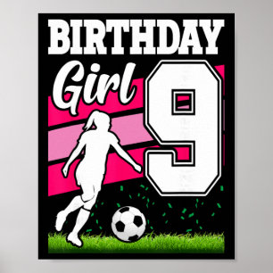 9 Års Födelsedagsfest Tema För Fotbollstjej 9 år Poster
