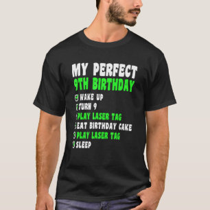 9 års gammal Min Perfekt 9: e födelsedagslaserMärk T Shirt