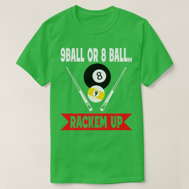 9 Boll eller 8 Boll tog upp flera miljarder Bassän T Shirt (Design framsida)