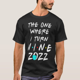9:e födelsedagen den där jag fyller nio år 2022 t shirt