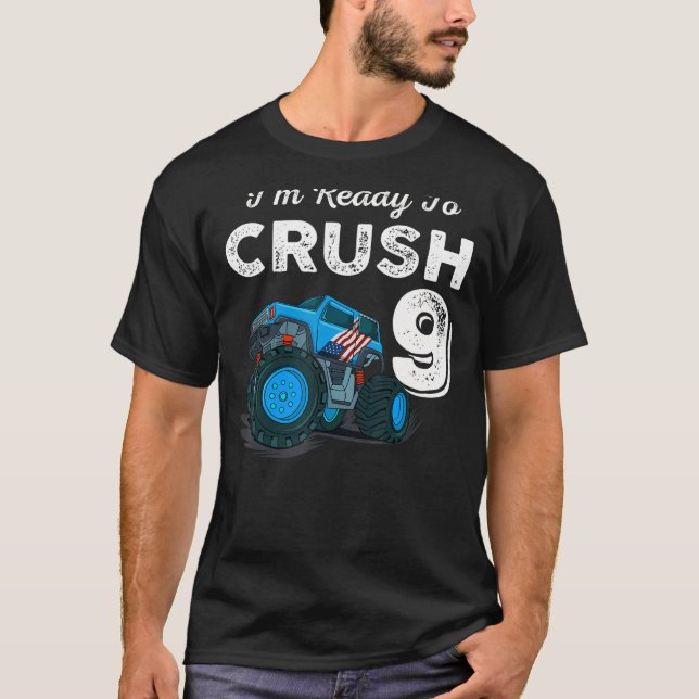 9:e födelsedagsdagen.. Jag är Redo till Crush 9 Mo T Shirt (Framsida)