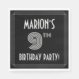 9:e Födelsedagsfesten: Art Deco Stil + anpassat na Pappersservett