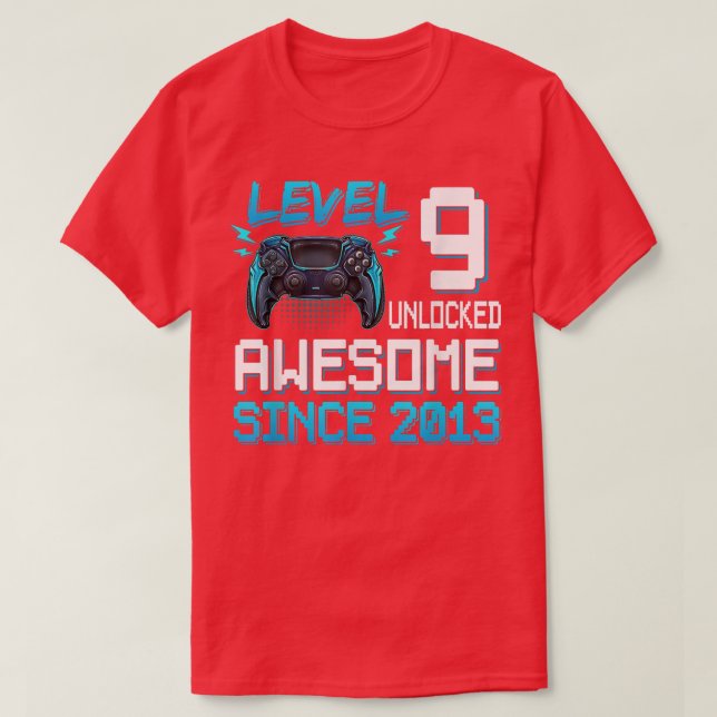 9:e födelsedagsnivå 9 Olåst Fantastisk 2013 Video  T Shirt (Design framsida)