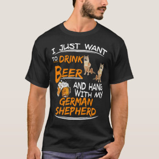 9 Jag vill bara dricka öl och hänga med min tyska T Shirt