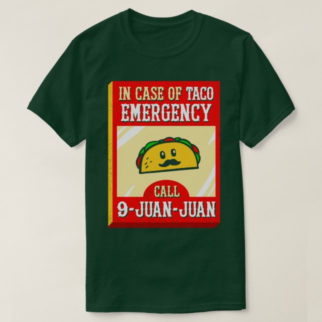 9 Juan i Fodral i Taco-Akutet T Shirt (Design framsida)