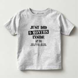 9 månader inne t shirt