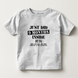 9 Months Inside T Shirt