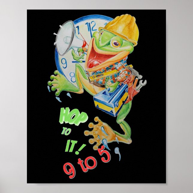 9 till 5 MOTIVATOR FROG POSTER (Framsidan)