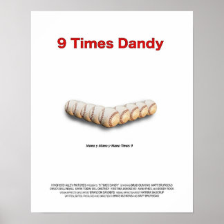 9 Times Dandy Poster