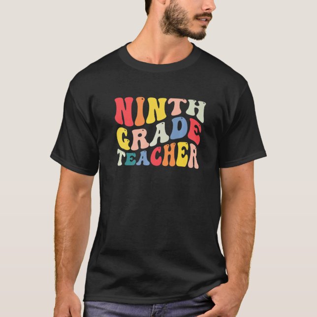 9th Ninth Grade Teacher Back To School Retro Groov T Shirt (Framsida)