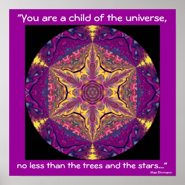 A04 "Universens barn" - Desiderata Poster.2 Poster (Framsidan)