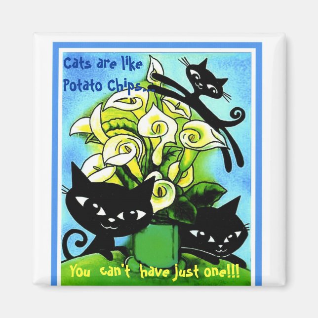 a1alilycat2, Katt är som Potato Chip.. Magnet (Framsidan)