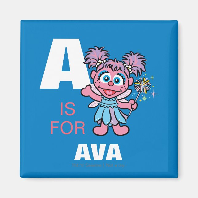 A är för Abby Cadabby | Lägg till ditt namn Magnet (Framsidan)