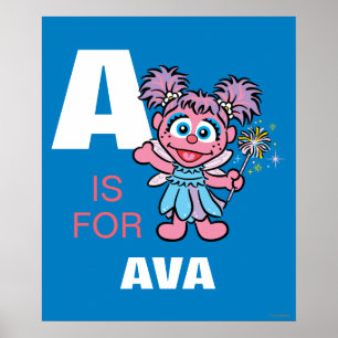 A är för Abby Cadabby   Lägg till ditt namn Poster