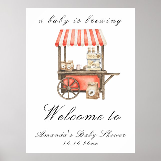 A Baby Is Brewing Coffee Cart Baby Shower Welcome Poster (Framsidan)