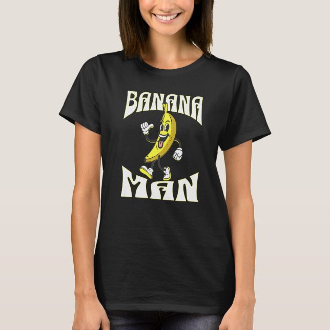 A Banana with a face arms legs and shoes Man T Shirt (Framsida)