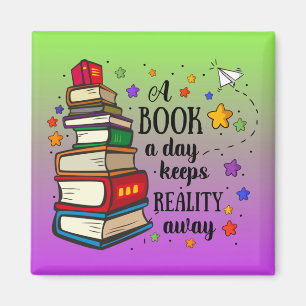 A Bok A Day Behålla Reality Away Magnet