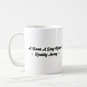 A Bok A Day Behållas Reality Away Kaffemugg
