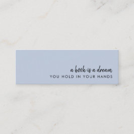 A Bok är en Dream | Modern Blue Mini Bookmark-kort Visitkort
