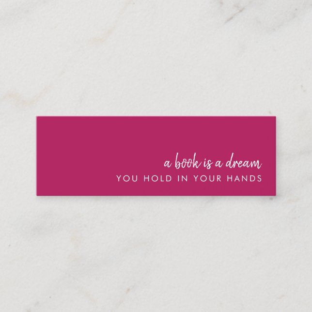 A Bok är en Dream | Modern Rosa Mini Bookmark-kort Visitkort (Framsida)