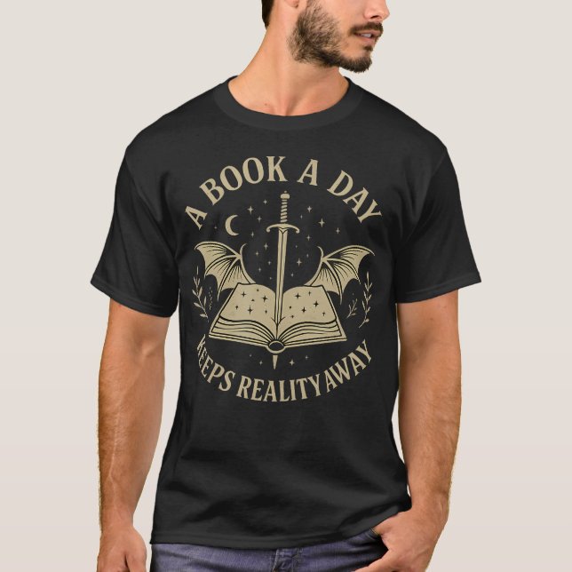 A Book A Day Keeps Reality Away Reading Escape Quo T Shirt (Framsida)