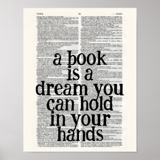 a book is a dream you hold in your hands poster