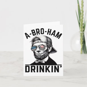 A-bro-ham Dricker Amerikansk Rolig 4:e Juli Abe L Kort