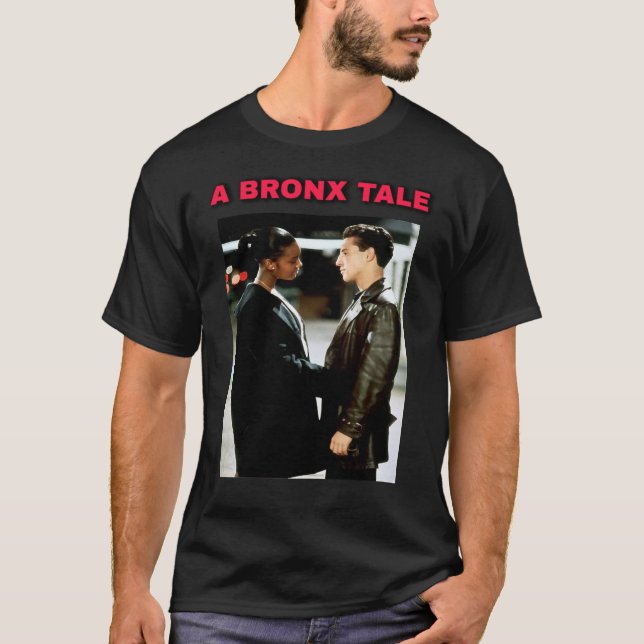 A BRONX TALE Classic T-Shirt (Framsida)
