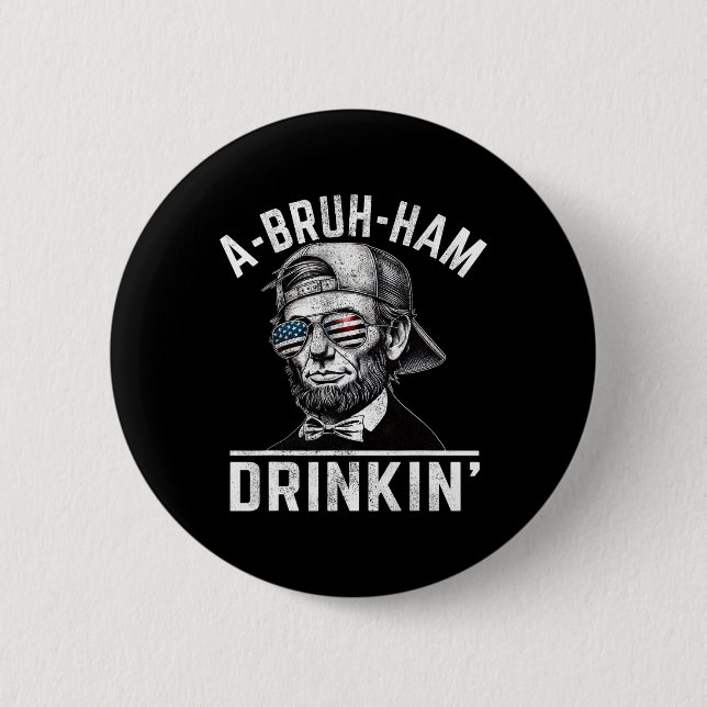 A-bruh-ham A-bro-ham Drinkin, 4:e juli Abe Knapp (Framsida)