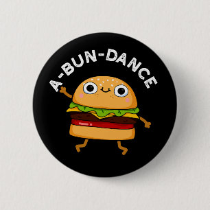 A-bun-dansfunny Dancing Burger Pun Mörk BG Knapp