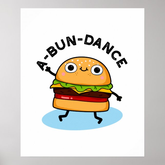 A-bun-dansfunny Dancing Burger Pun Poster (Framsidan)